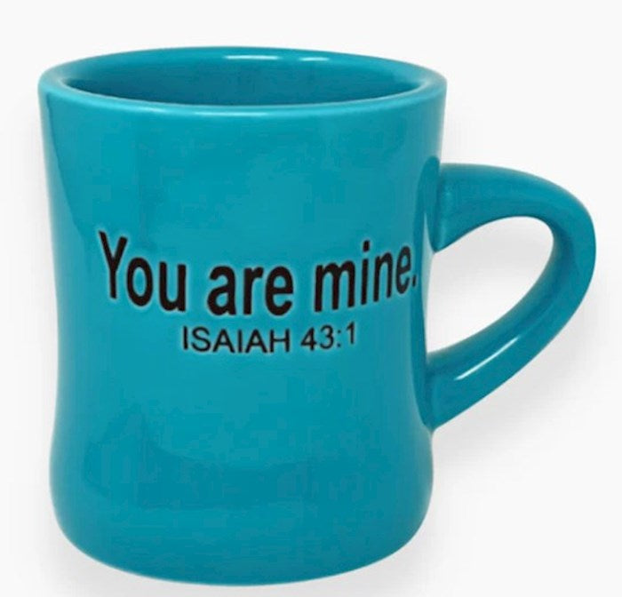 Mug-You Are Mine Diner-Stoneware-Teal (11 Oz)