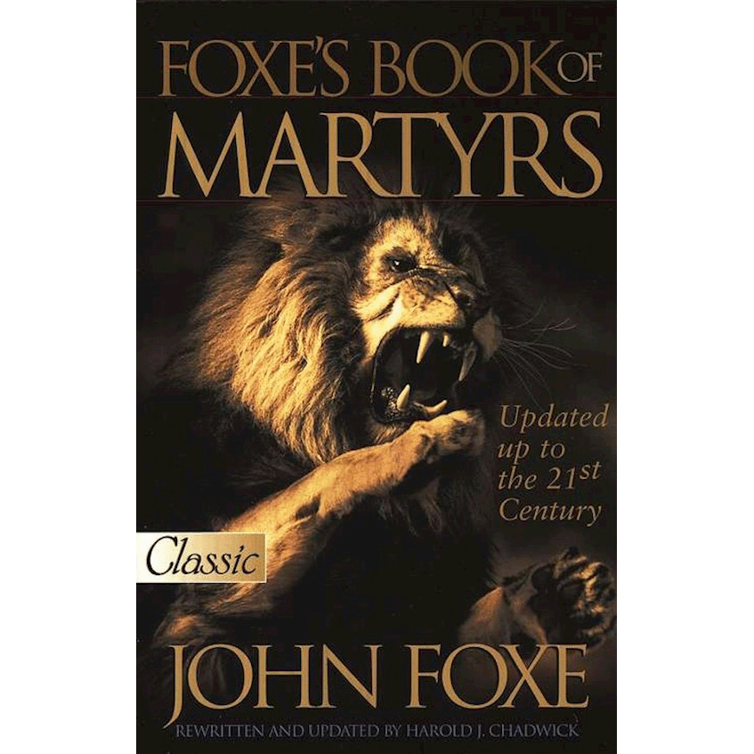 Foxe'S Book Of Martyrs (Updated)