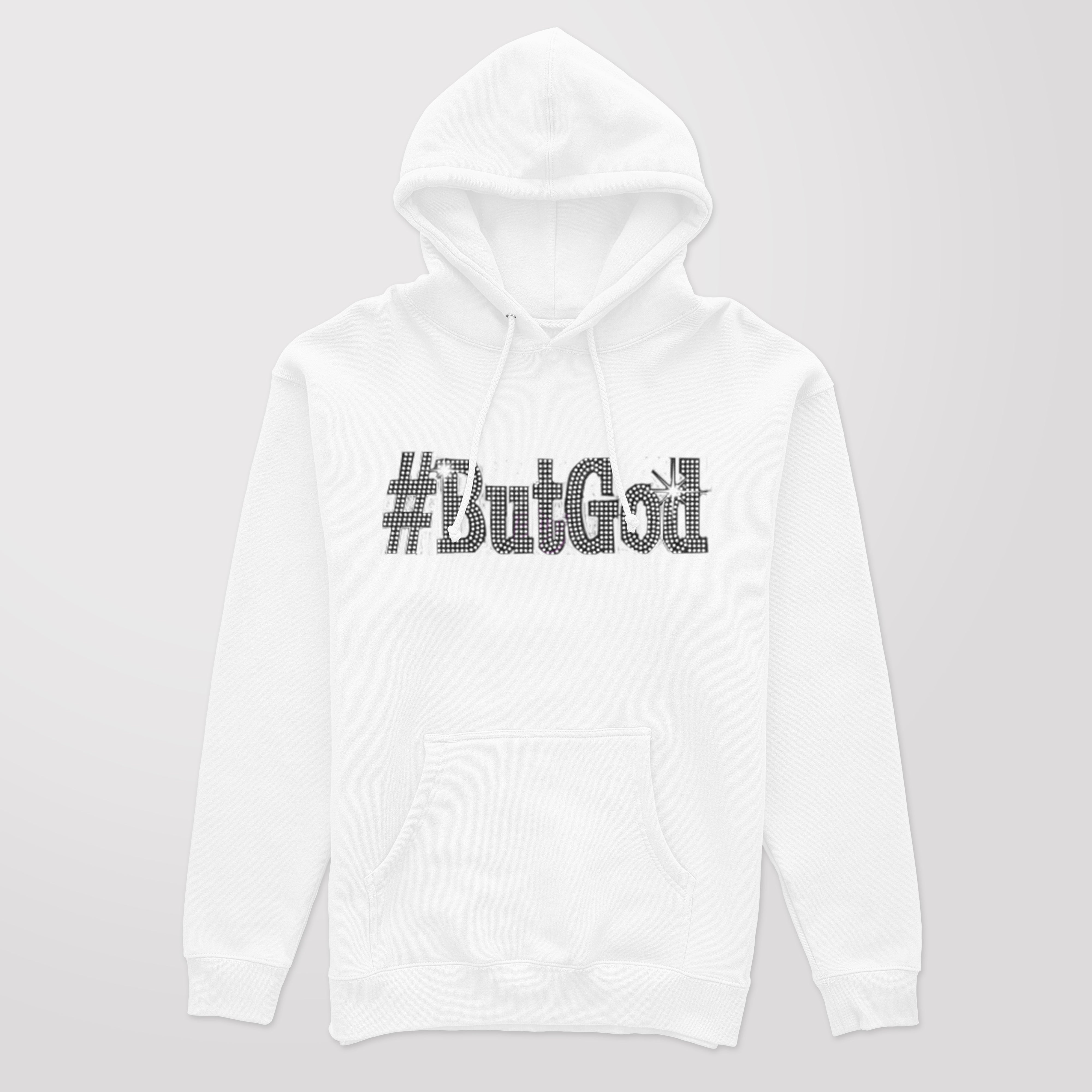 #BUT GOD UNISEX HOODIE