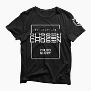 Set Apart and Chosen for His Glory Unisex T-Shirt