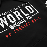 The Cross Before Me Unisex Hoodie